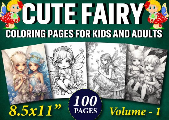 100 Fairy Kids and Adults Coloring Pages for Creative KDP Publishing